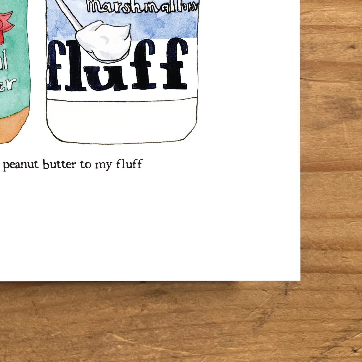 "You're the Peanut Butter to My Fluff" Fluffernutter Greeting Card