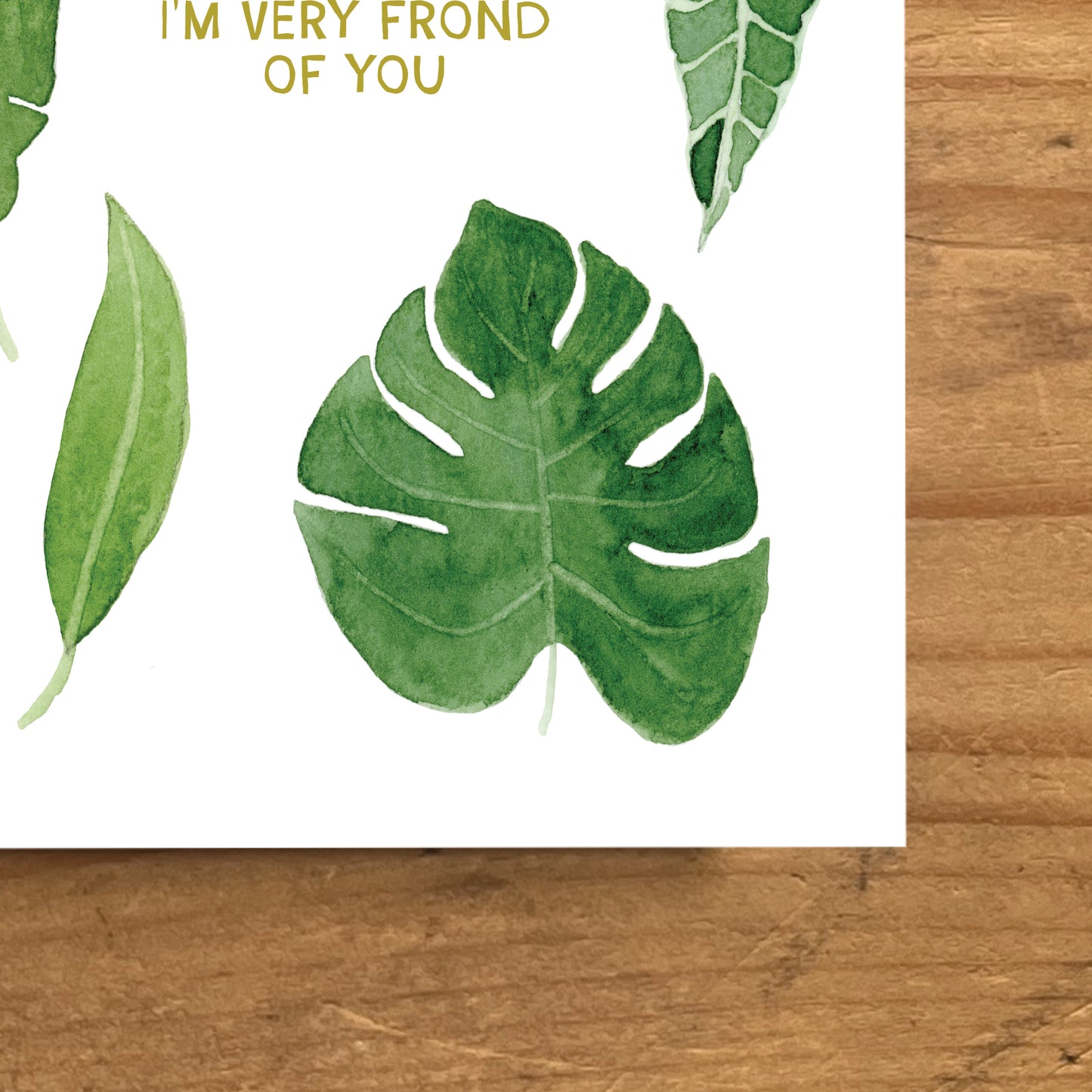 I'm Very Frond of You - Valentine's Day Card - Green Leaves