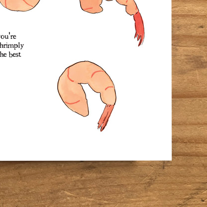 'You're Shrimply the Best' Greeting Card